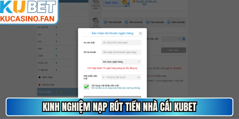 Kinh nghiệm nạp rút tiền nhà cái Kubet