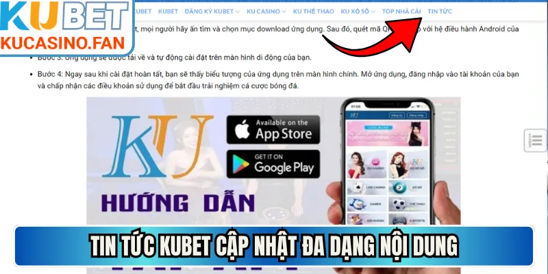 Tin tức Kubet cập nhật đa dạng nội dung